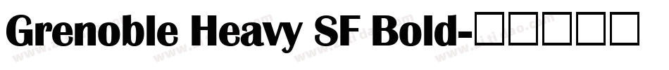 Grenoble Heavy SF Bold字体转换